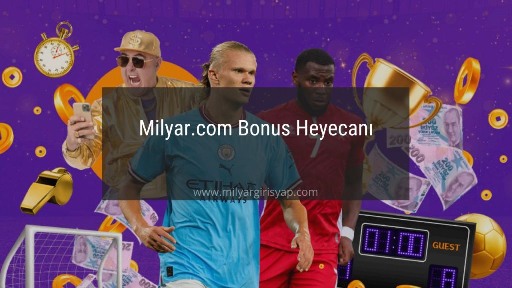 milyar.com bonus